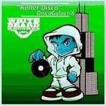 cover: Discogalactix - Roller Disco