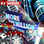 cover: Dj Vadim|Lasai - More Than A Million