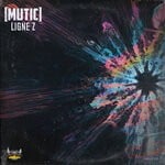 cover: Mutic - Ligne Z