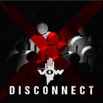 cover: The Vow|Tom Walker - Disconnect