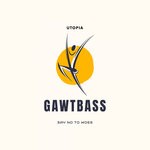 cover: Gawtbass - Say No To Woes