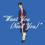 cover: Bell Towers - Want You (Need You)