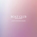 cover: Boat Club - Memories (Saint Etienne Remix)