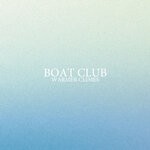 cover: Boat Club - Warmer Climes