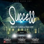 cover: Carbon|Pinky Hype|Shaka - Success