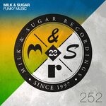 cover: Milk & Sugar - Funky Music