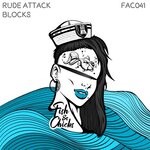 cover: Rude Attack - Blocks (Extended Mix)