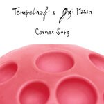 cover: Tempelhof - Corner Song