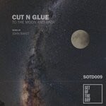 cover: Cut N Glue - To The Moon And Back