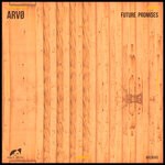 cover: Arvo - Future Promises