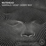 cover: Mutehead - Smerald