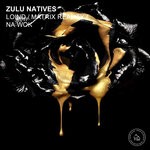 cover: Zulu Natives - Loind