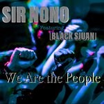 cover: Black Sjuan - We Are The People