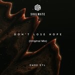 cover: Emre Kyl - Don't Lose Hope