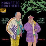 cover: Magnetic Brothers - To The Other Side