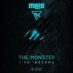 cover: Tk|Meis - The Monster I've Become