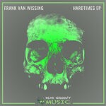 cover: Frank Van Wissing - Hardtimes EP