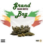 cover: Black Hustle - Grand Bag (Explicit)