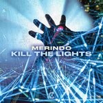 cover: Merindo - Kill The Lights (Extended Mix)