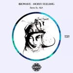 cover: Biowave - Noisy Feeling EP