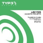 cover: Abyss (giuseppe Morabito) - Tango & Cash (Original Mix)