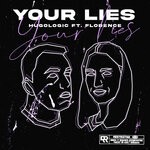 cover: Florence|Hugologic - Your Lies