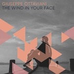 cover: Giuseppe Ottaviani - The Wind In Your Face