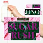 cover: Jino|Rosewinelips - Sugar Rush