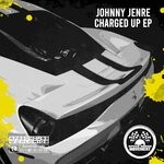 cover: Johnny Jenre - Charged Up EP