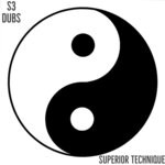 cover: S3 Dubs - Superior Technique