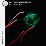 cover: Syd Justice - Out Of This World!