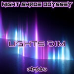 cover: Night Shade Odyssey - Lights Dim