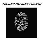 cover: Various - Techno Imprint Vol VIII