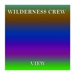 cover: Wilderness Crew - View