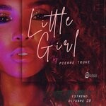 cover: Pierre Truke - Little Girl