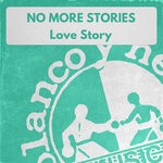 cover: No More Stories - Love Story