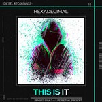 cover: Hexadecimal - This Is It