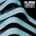 cover: P. A. Jeron - Jazzhop Library Vol 2