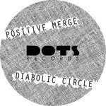 cover: Positive Merge - Diabolic Circle