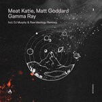 cover: Meat Katie|Matt Goddard - Gamma Ray