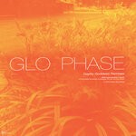 cover: Glo Phase - Daylily Goddess (Remixes)