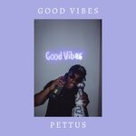 cover: Pettus - Good Vibes