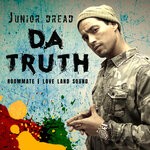 cover: Junior Dread|Roommate|Love Land Sound - Da Truth