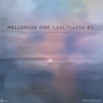 cover: Mellonius One - Lost Truths