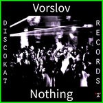 cover: Vorslov - Nothing