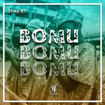 cover: Shay Dt - Bomu