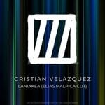 cover: Cristian Velazquez - Laniakea (Elias Malpica Cut)