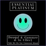 cover: Dougal & Gammer|In Effect - Take Me On Up / Innocent Blood