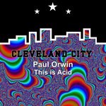 cover: Paul Orwin - This Is Acid