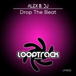 cover: Alex B. Dj - Drop The Beat